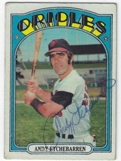 Autographed ANDY ETCHEBARREN 1972 Topps Card
