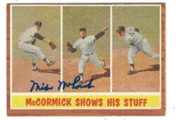 Autographed MIKE MCCORMICK 1962 Topps Card