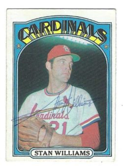 Autographed STAN WILLIAMS St. Louis Cardinals 1972 Topps Card