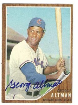 Autographed GEORGE ALTMAN Chicago Cubs 1962 Topps Card