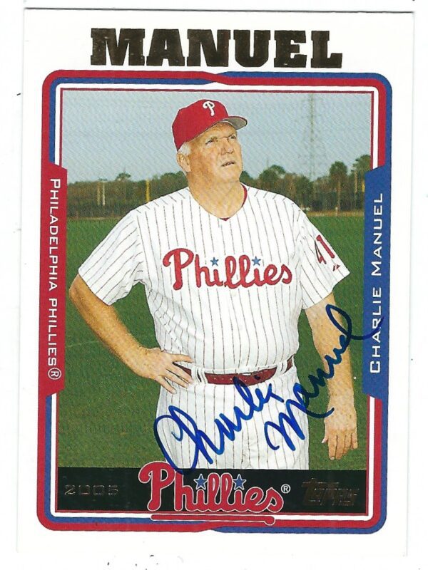 Autographed CHARLIE MANUEL 2005 Topps Card