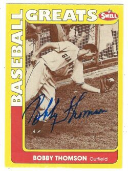 Autographed BOBBY THOMSON 1991 Swell Baseball Greats card