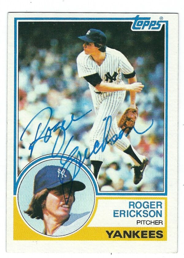 Autographed ROGER ERICKSON 1983 TOPPS Card