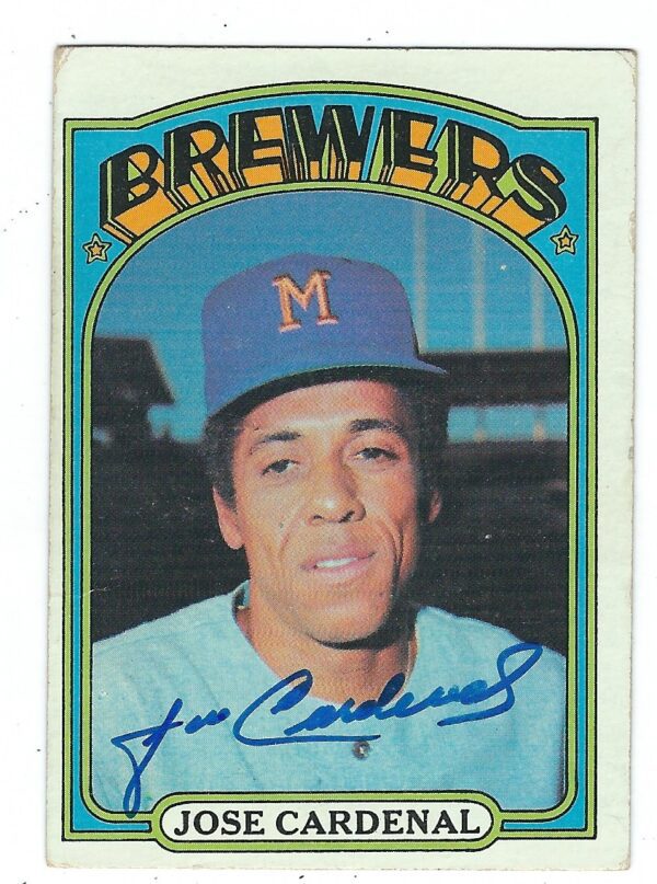 Autographed JOSE CARDENAL 1972 Topps Card