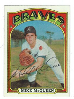 Autographed MIKE MCQUEEN 1972 Topps Card