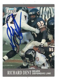 Autographed RICHARD DENT Chicago Bears 1991 Fleer Ultra Card