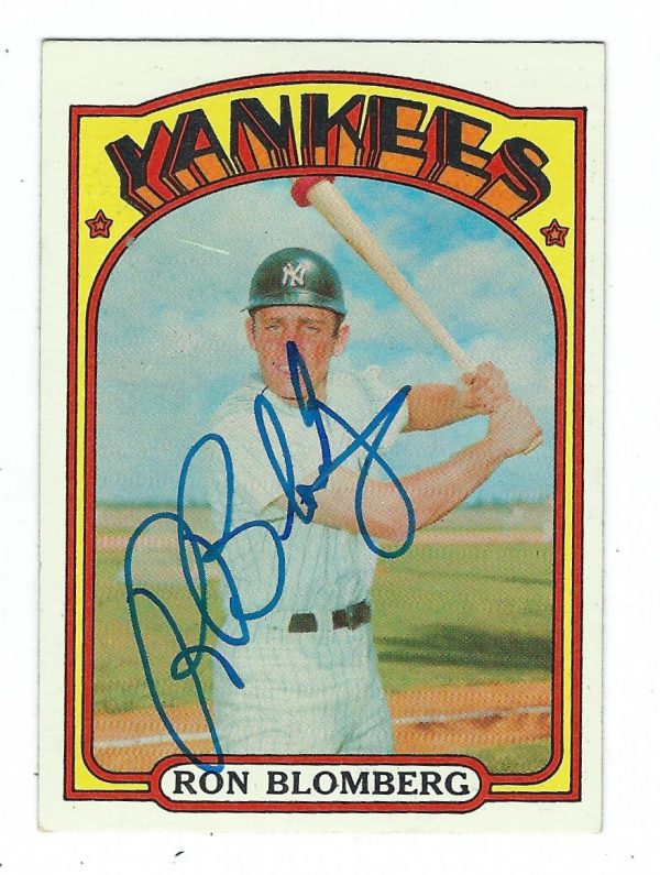 Autographed RON BLOMBERG 1972 Topps Card
