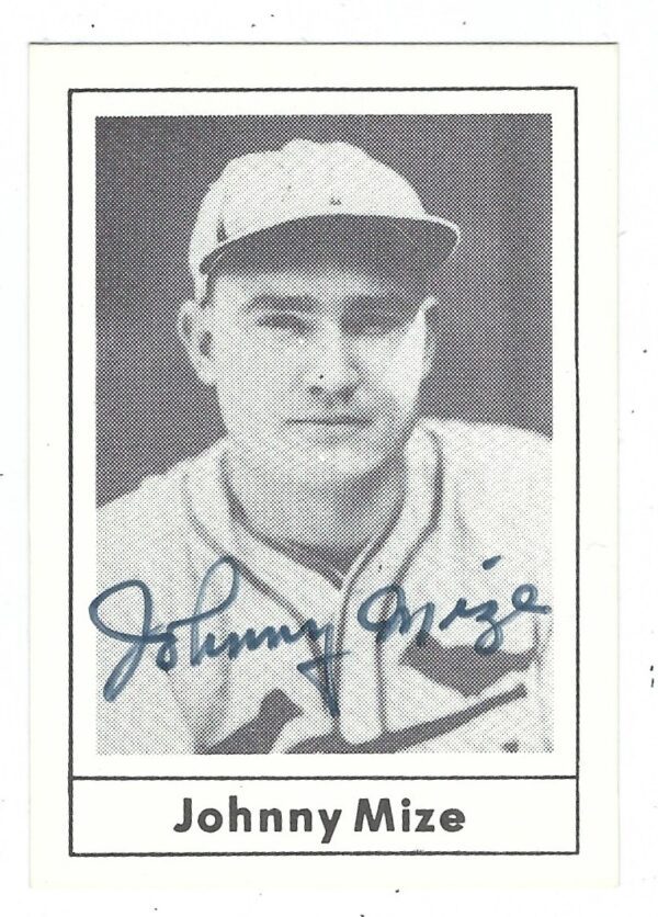 Autographed JOHNNY MIZE St. Louis Cardinals 1978 Grand Slam Card