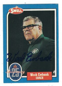Autographed WEEB EWBANK 1988 Swell Football card