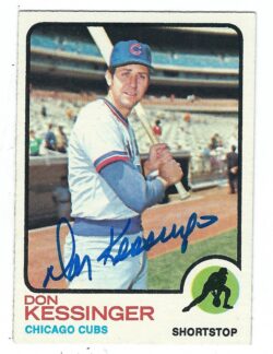 Autographed DON KESSINGER 1973 Topps Card