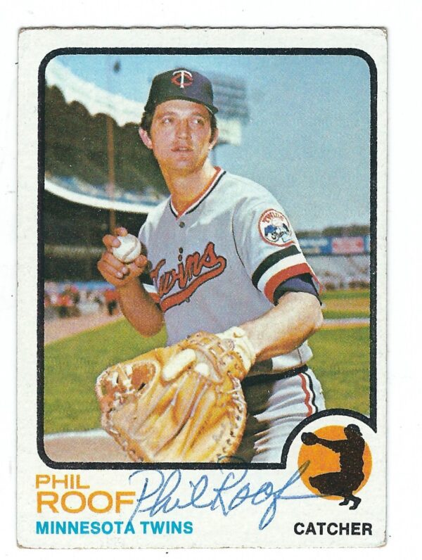 Autographed PHIL ROOF 1973 Topps Card