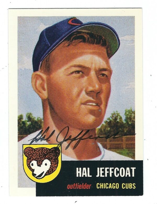 Autographed HAL JEFFCOAT 1953 Topps Archives Card