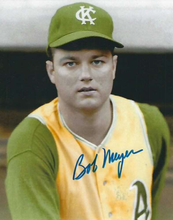 AUTOGRAPHED BOB MEYER 8x10 Kansas City A's Photo
