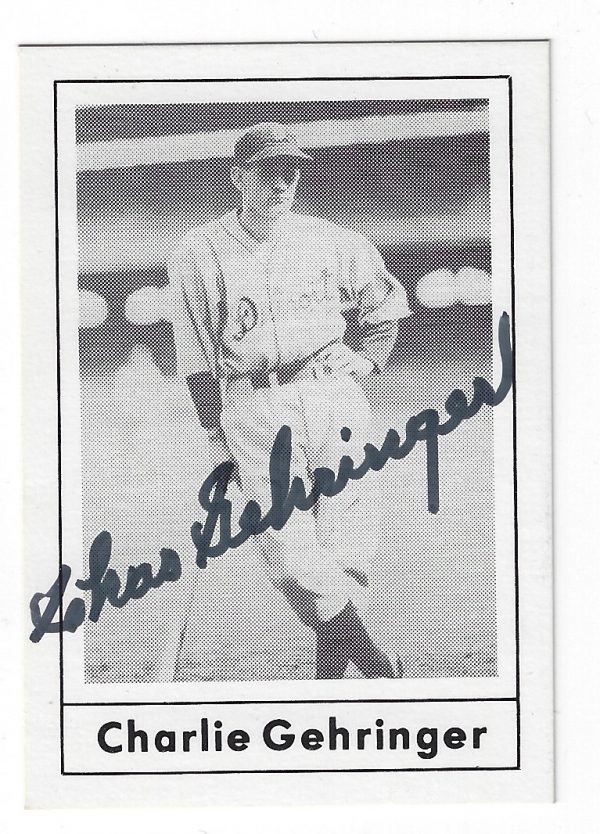 Autographed CHARLIE GEHRINGER 1978 Grand Slam card