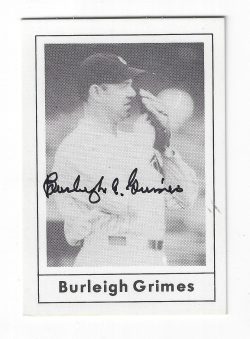 Autographed BURLEIGH GRIMES Brooklyn Dodgers 1978 Grand Slam Card