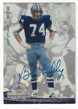 Autographed Bob Lilly Dallas Cowboys 1994 Ted Williams Card #3
