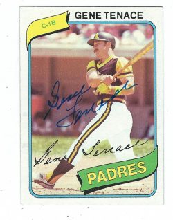 Autographed 1980 Topps GENE TENACE Card