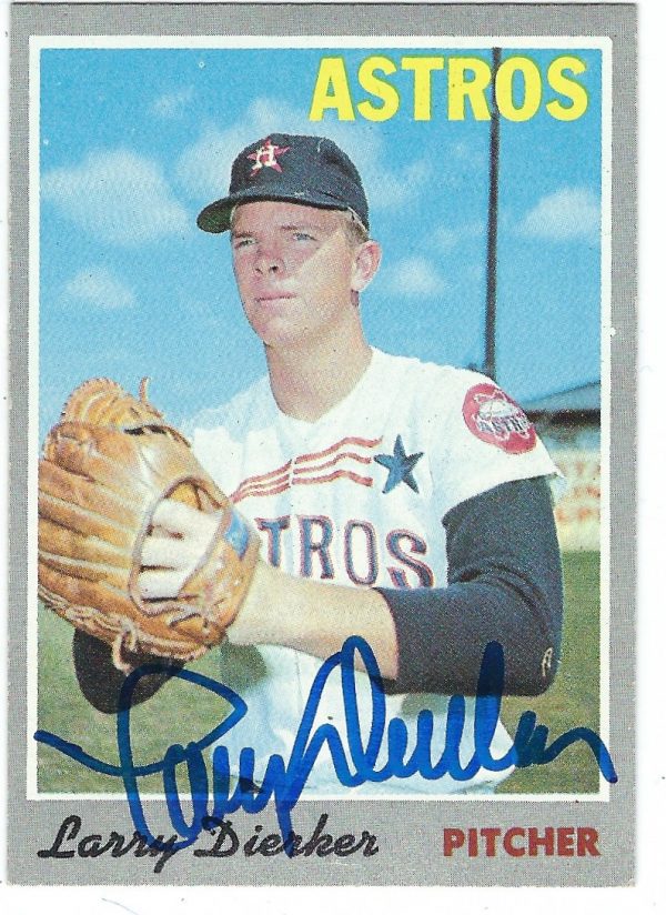 Autographed LARRY DIERKER Houston Astros 1970 Topps Card