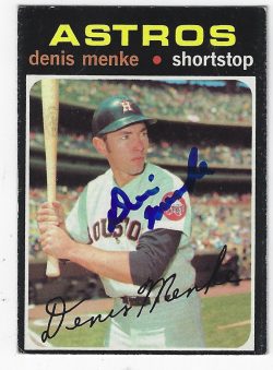 Autographed DENIS MENKE Houston Astros 1971 Topps Card