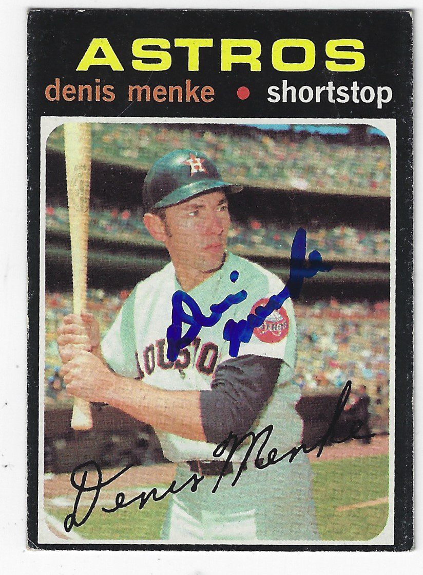 Autographed DENIS MENKE Houston Astros 1971 Topps Card - Main Line