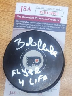 Autographed BOBBY CLARKE "Flyer 4 Life" Philadelphia Flyers Hockey Puck JSA