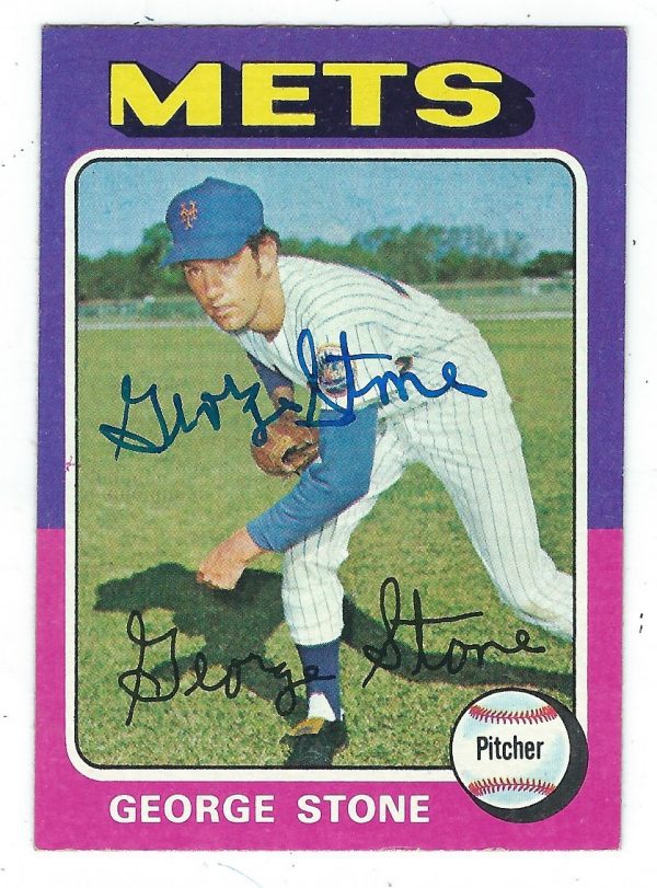 Autographed GEORGE STONE 1975 Topps Card