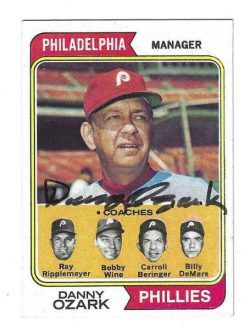 Autographed DANNY OZARK Philadelphia Phillies 1974 Topps Card