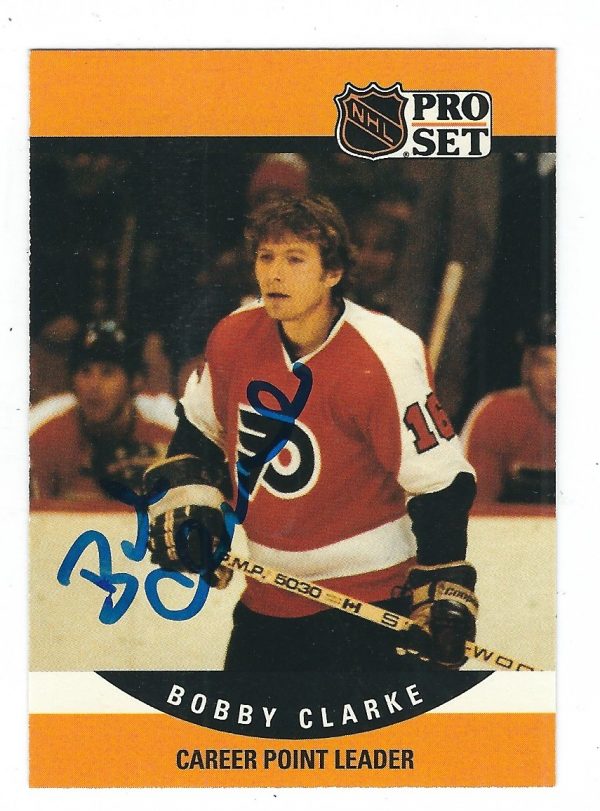 BOBBY CLARKE Philadelphia Flyers Autographed 1990-91 Pro Set Card