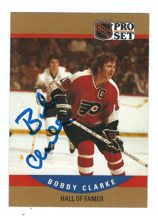 BOBBY CLARKE Philadelphia Flyers Autographed 1990-91 Pro Set Card