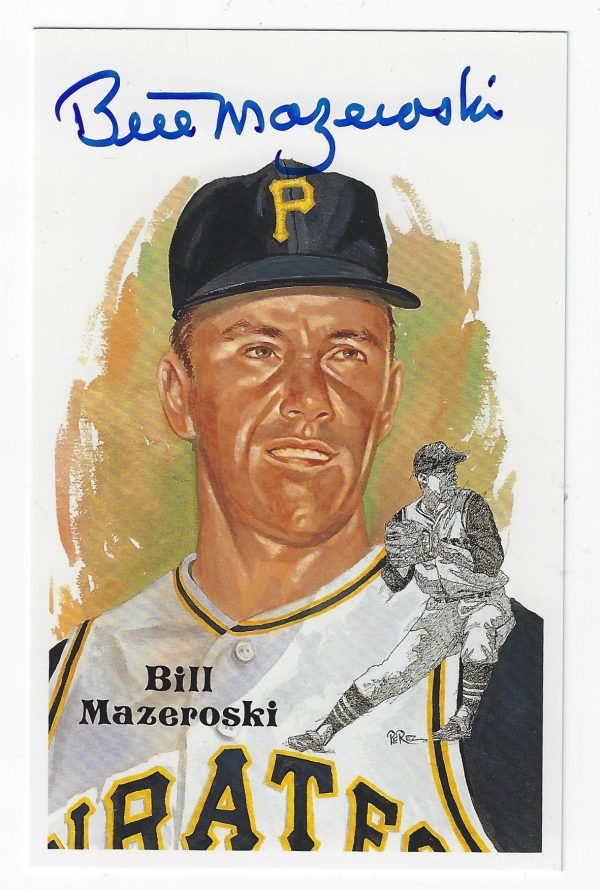 Autographed BILL MAZEROSKI Pittsburgh Pirates Perez-Steele Post Card