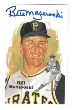 Autographed BILL MAZEROSKI Pittsburgh Pirates Perez-Steele Post Card JSA