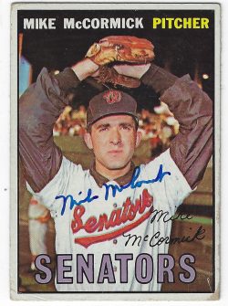 Autographed MIKE MCCORMICK 1967 Topps card