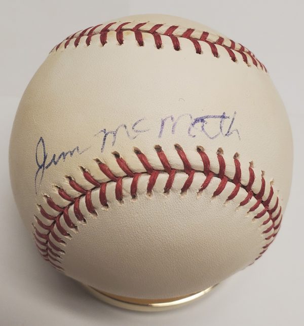 JIM MCMATH Autographed Official Major League Baseball