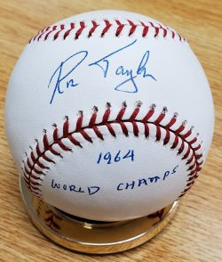 RON TAYLOR "1964 World Champs" Autographed Official National League Baseball