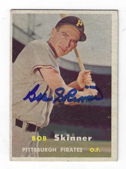 Autographed BOB SKINNER 1957 TOPPS Card