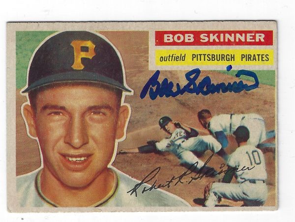 Autographed BOB SKINNER 1956 TOPPS Card