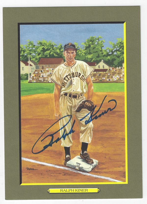 Autographed RALPH KINER Pittsburgh Pirates Perez-Steele Great Moments Card
