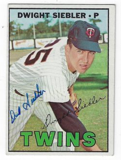 Autographed DWIGHT SIEBLER 1967 Topps Card