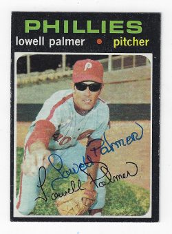 Autographed LOWELL PALMER 1971 Topps Card