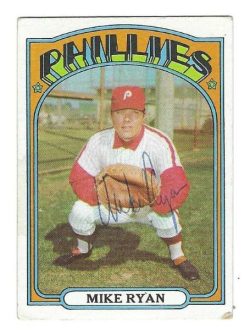 Autographed MIKE RYAN Philadelphia Phillies 1972 Topps Card