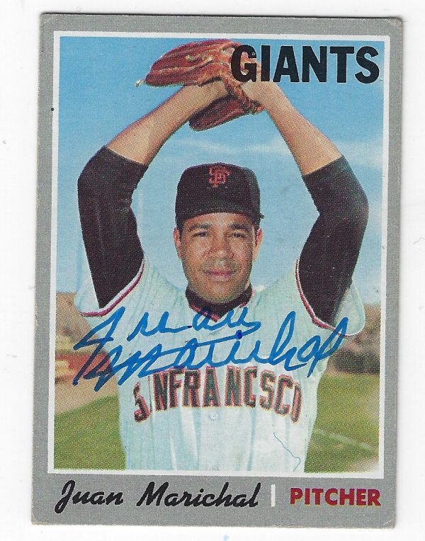 Autographed JUAN MARICHAL San Francisco Giants 1970 TOPPS Card