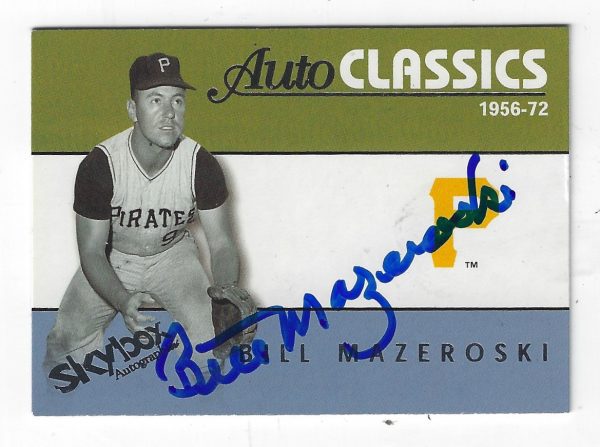 Autographed BILL MAZEROSKI 2004 SKYBOX Autographics Auto Classic Pittsburgh Pirates Card #4