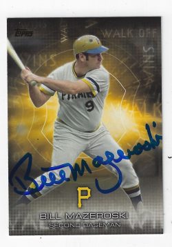 Autographed BILL MAZEROSKI 2016 Topps Walk off Wins Pittsburgh Pirates Card #WOW4