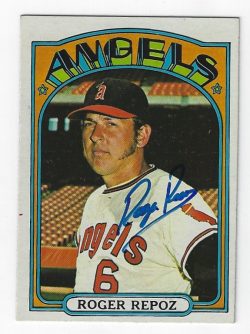 Autographed ROGER REPOZ 1972 Topps Card