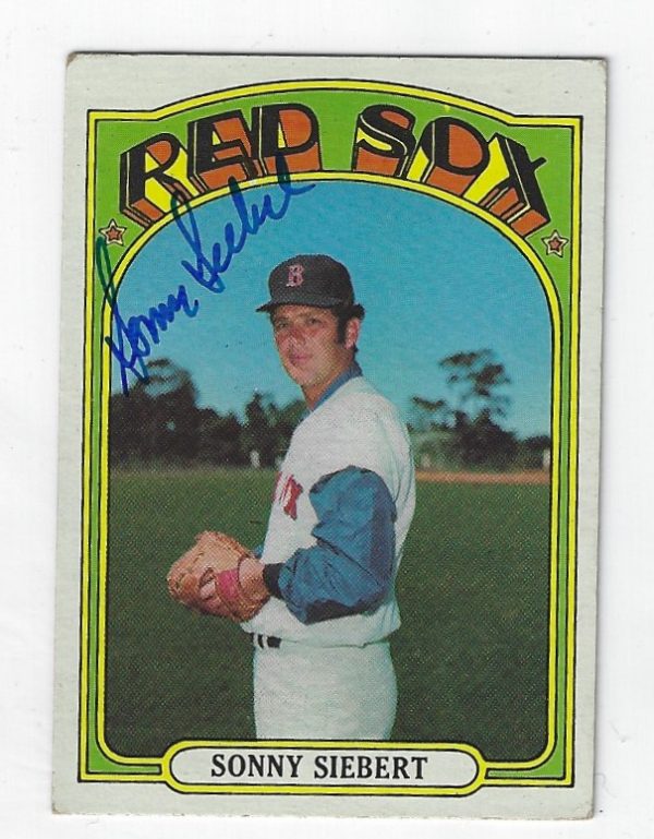 Autographed SONNY SIEBERT 1972 Topps Card