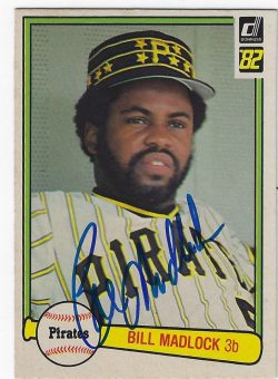 Autographed BILL MADLOCK Pittsburgh Pirates 1982 Donruss Card