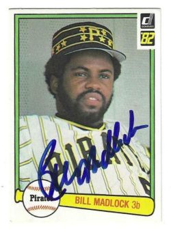 Autographed BILL MADLOCK Pittsburgh Pirates 1982 Donruss Card