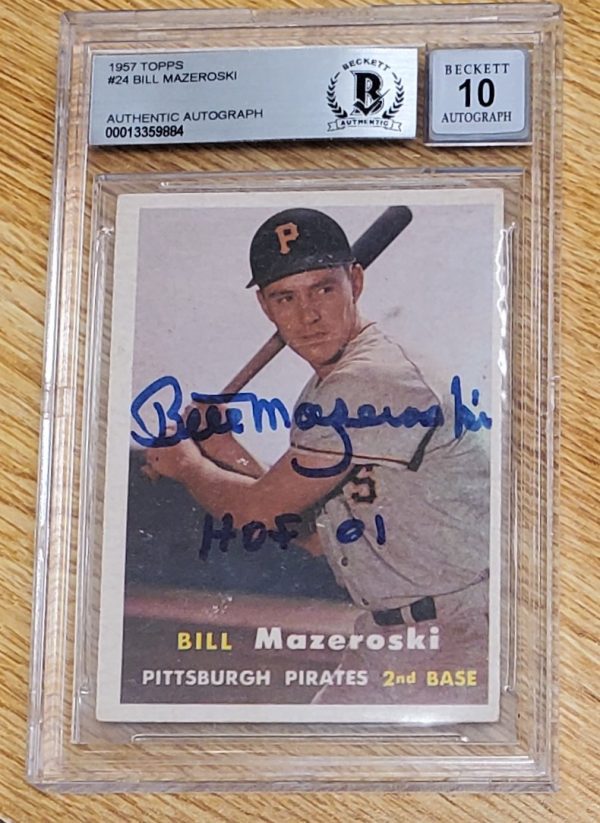 1957 Topps Autographed Bill Mazeroski Pittsburgh Pirates Rookie card #24 BAS Beckett slabbed -Auto Graded 10