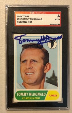 Autographed 1968 Topps Tommy McDonald Atlanta Falcons  card #99 SGC Slabbed