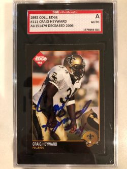 Autographed 1992 Collectors Edge Craig Heyward Saints Card #111 SGC Slabbed